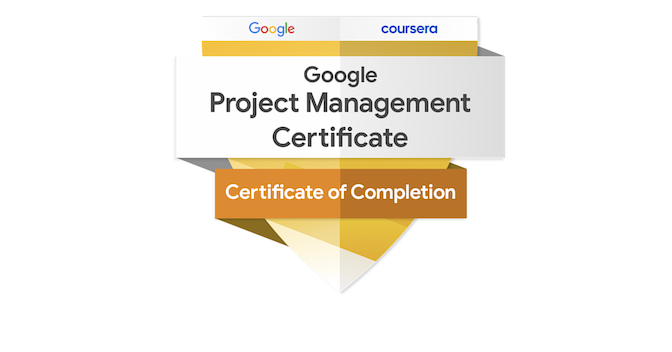 Google Project Management Certificate
